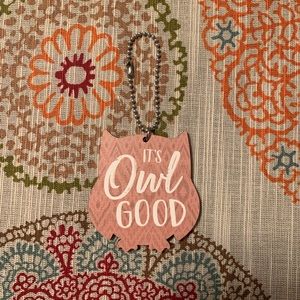 ADORABLE NWT owl shaped “It’s Owl Good” keychain